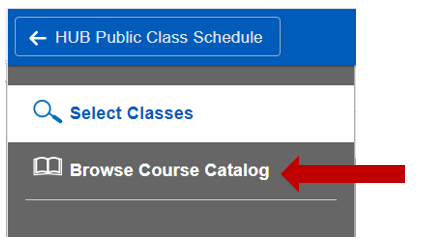 Screenshot of Select Classes navigation with an arrow pointing to the Browse Course Catalog option.