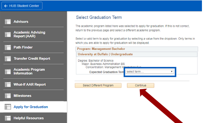 Screenshot of Select Graduation Term screen with box around Expected Graduation Term drop down menu and an arrow pointing to the Continue button.