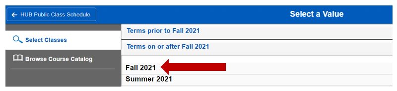 Screenshot of two available terms with an arrow pointing to the fall 2021 selection.