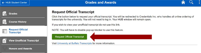Screenshot page with arrow pointing to Request Official Transcript button that will redirect to Credentials Solutions ordering system.